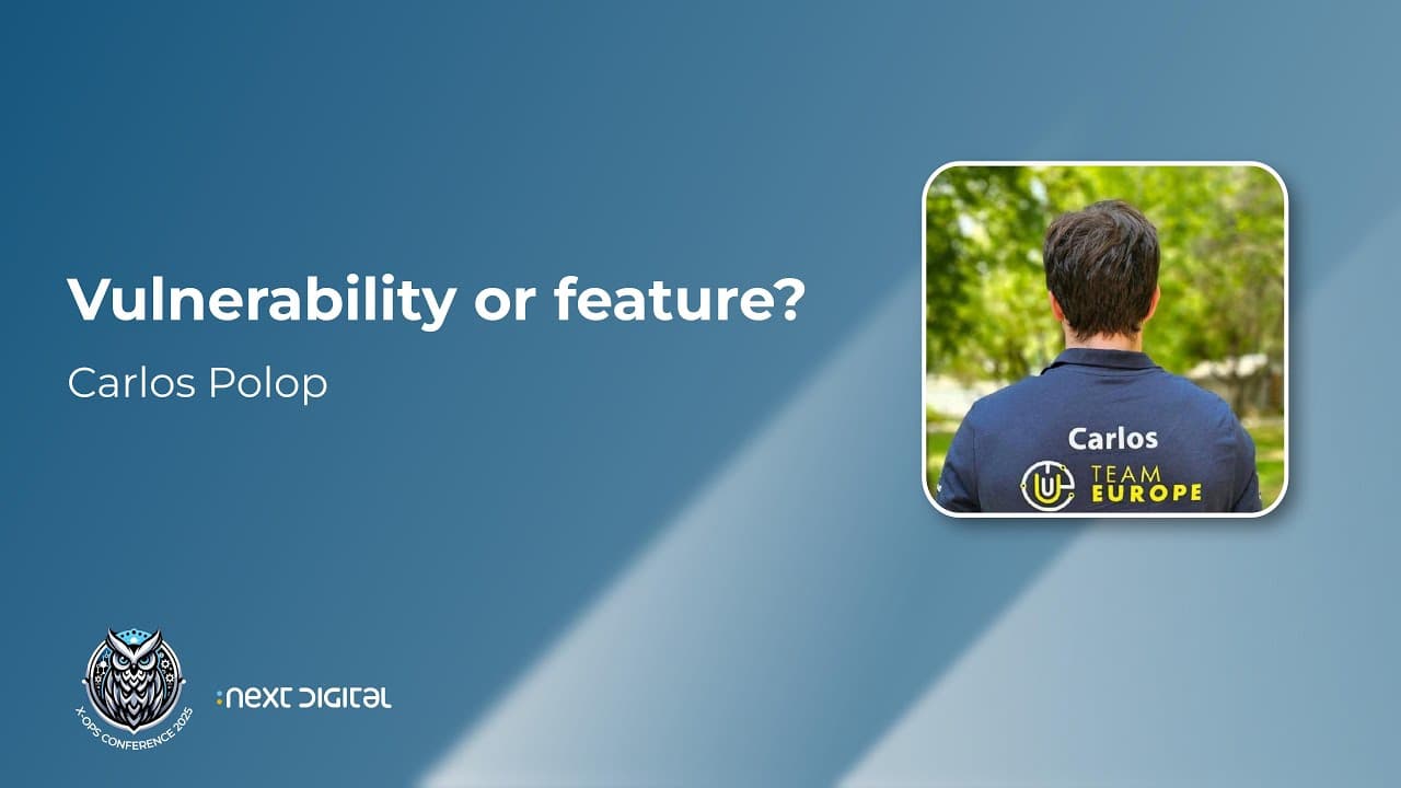 Carlos Polop - Vulnerability or feature? - X-OPS 25