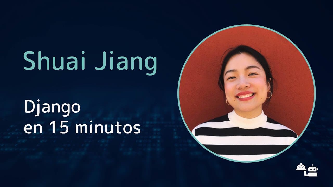 Shuai Jiang - Django en 15 minutos