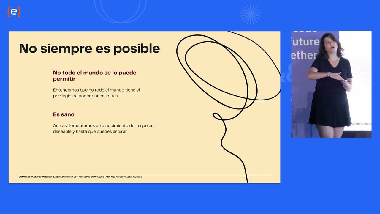 Ana Gil Amor y Elena Guidi - Cómo no hacerte un nudo: Liderazgo para estructuras complejas