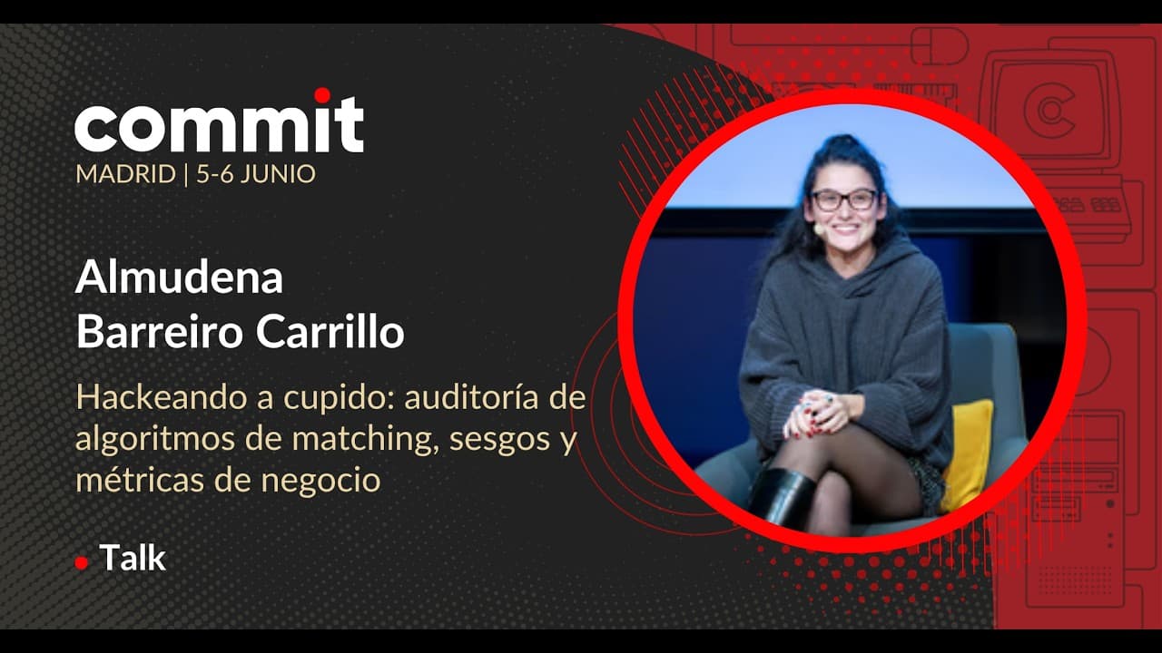 Almudena Barreiro - Hackeando a cupido