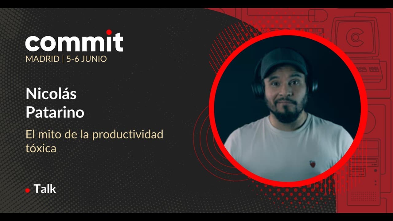 Nicolás Patarino - El mito de la productividad tóxica