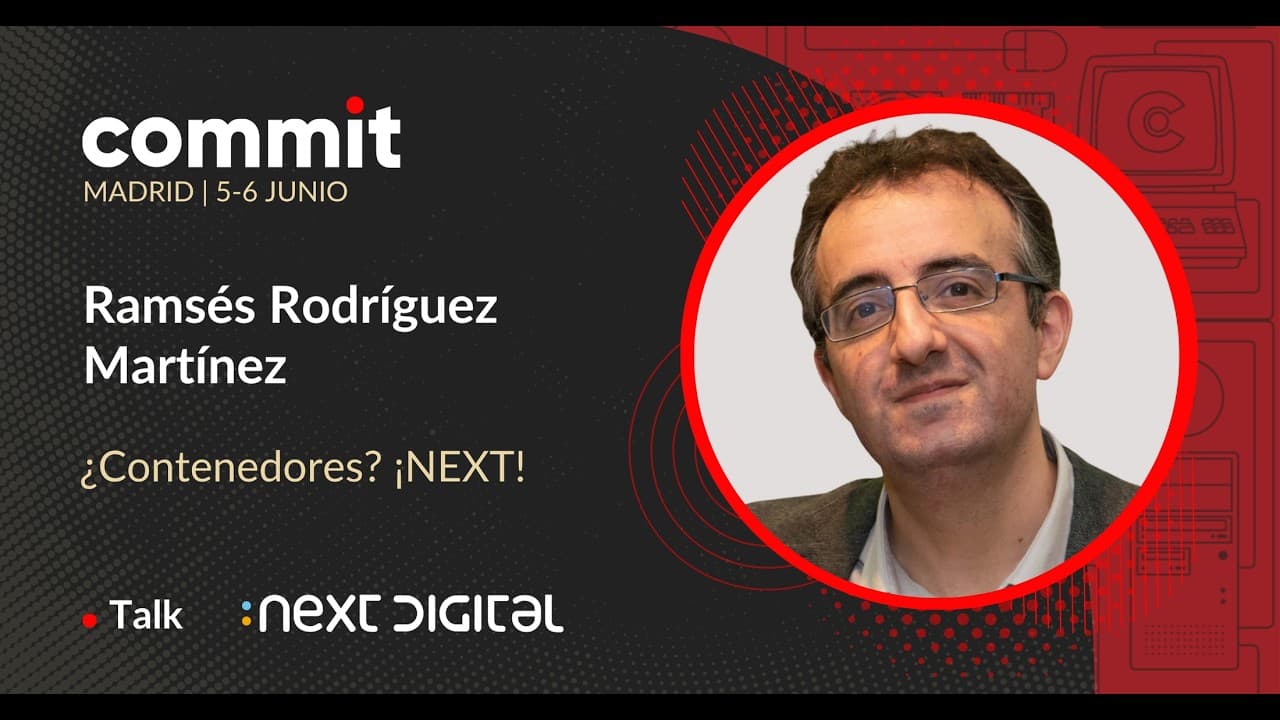 Ramsés Rodríguez - ¿Contenedores? ¡NEXT!