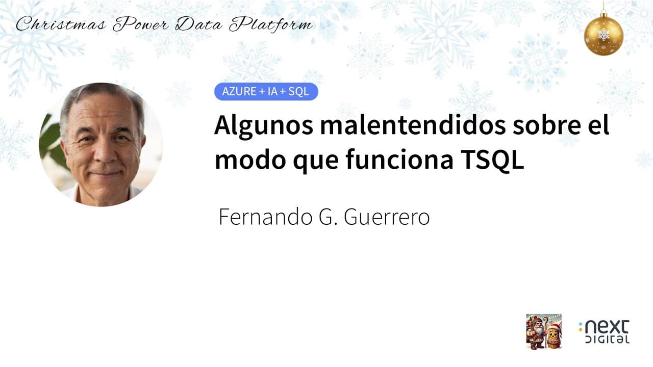 Fernando G. Guerrero - Algunos malentendidos sobre el modo que funciona TSQL