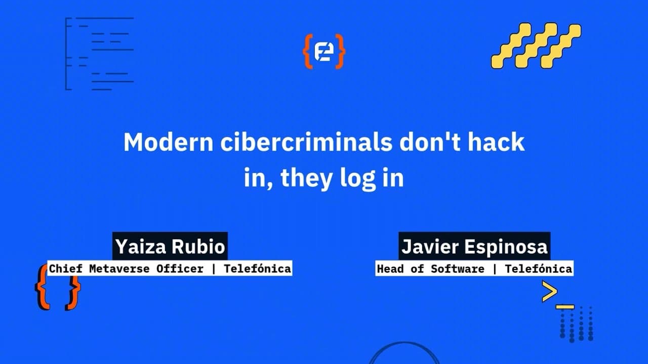 Yaiza Rubio y Javier Espinosa: Modern cibercriminals don't hack in, they log in - Codemotion 25