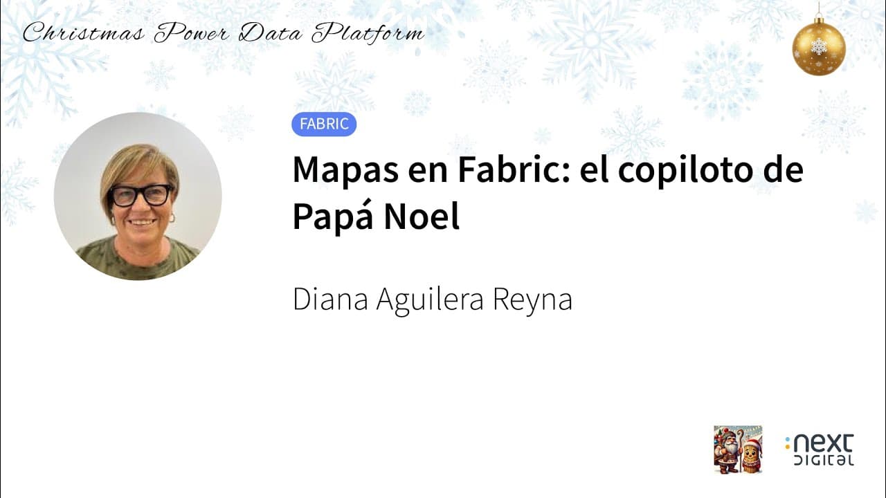 Diana Aguilera Reyna - Mapas en Fabric: el copiloto de Papá Noel