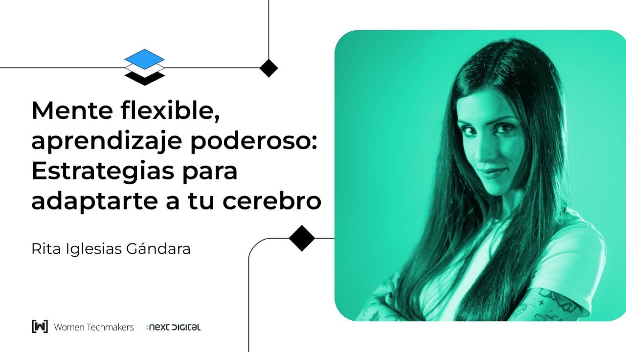 Rita Iglesias - Mente flexible, aprendizaje poderoso: Estrategias para adaptarte a tu cerebro - WTM