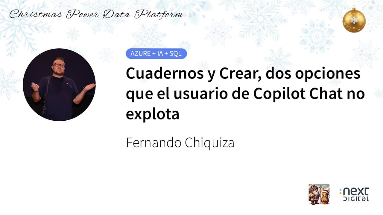 Fernando Chiquiza - Cuadernos y Crear, dos opciones que el usuario de Copilot Chat no explota