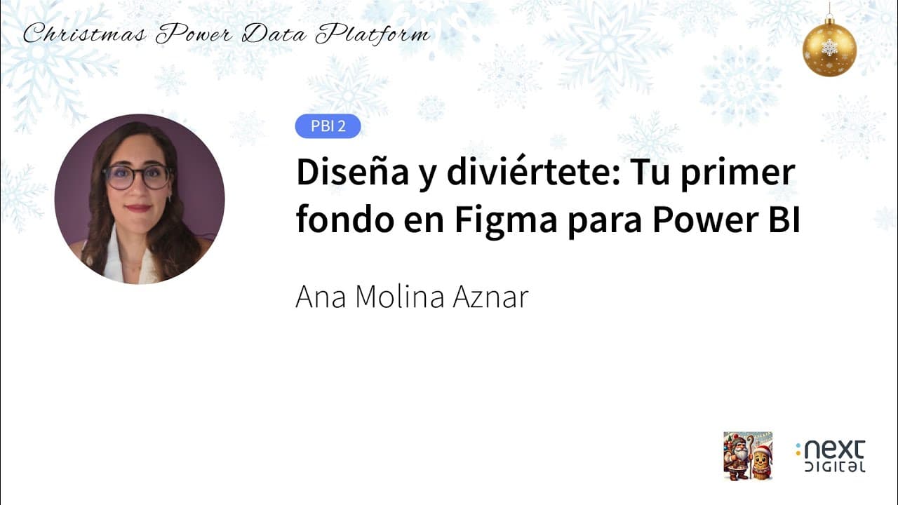 Ana Molina Aznar - Diseña y diviértete: Tu primer fondo en Figma para Power BI