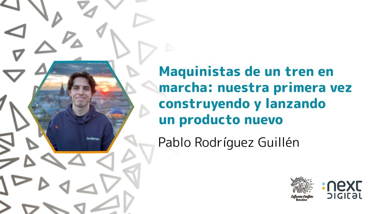 Pablo Rodríguez Guillén - Maquinistas de un tren en marcha: nuestra primera vez construyendo...