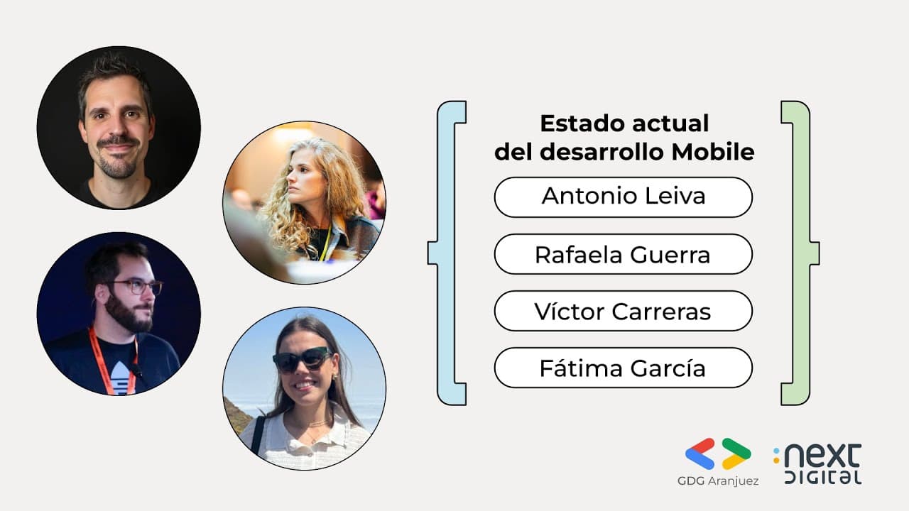 Mesa redonda: Estado actual del desarrollo Mobile - DevFest Aranjuez 24