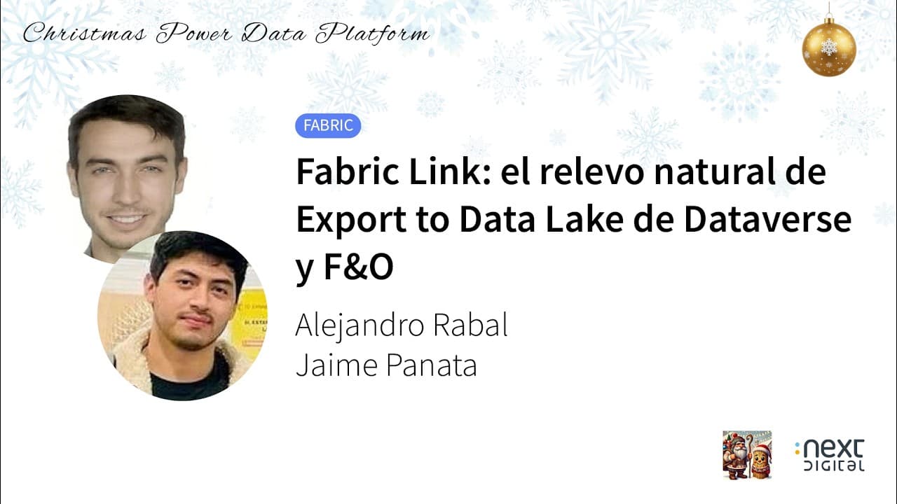 Alejandro Rabal, Jaime Panata - Fabric Link: el relevo natural de Export to Data Lake de...