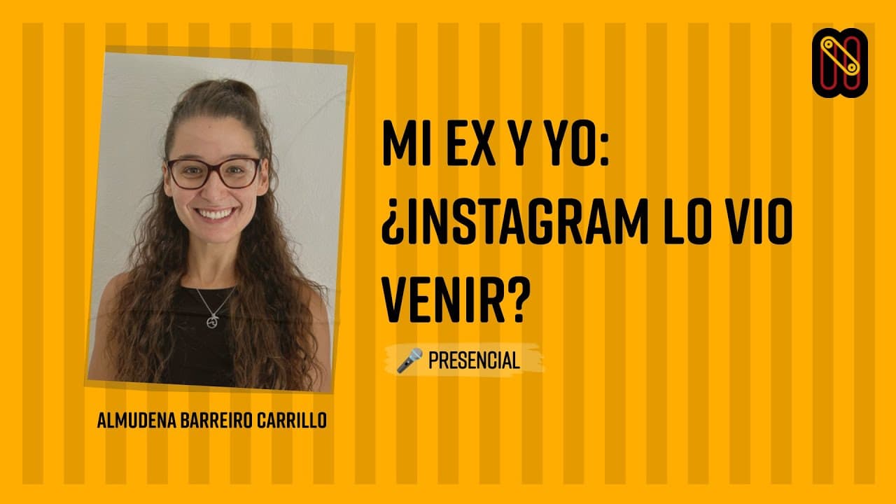 Mi ex y yo: ¿Instagram lo vio venir? - Almudena Barreiro Carrillo