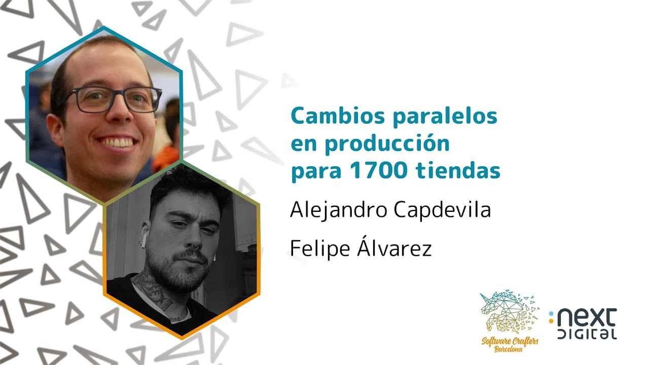 Alejandro Capdevila y Felipe Álvarez - Cambios paralelos en producción para 1700 tiendas - SCBCN 24