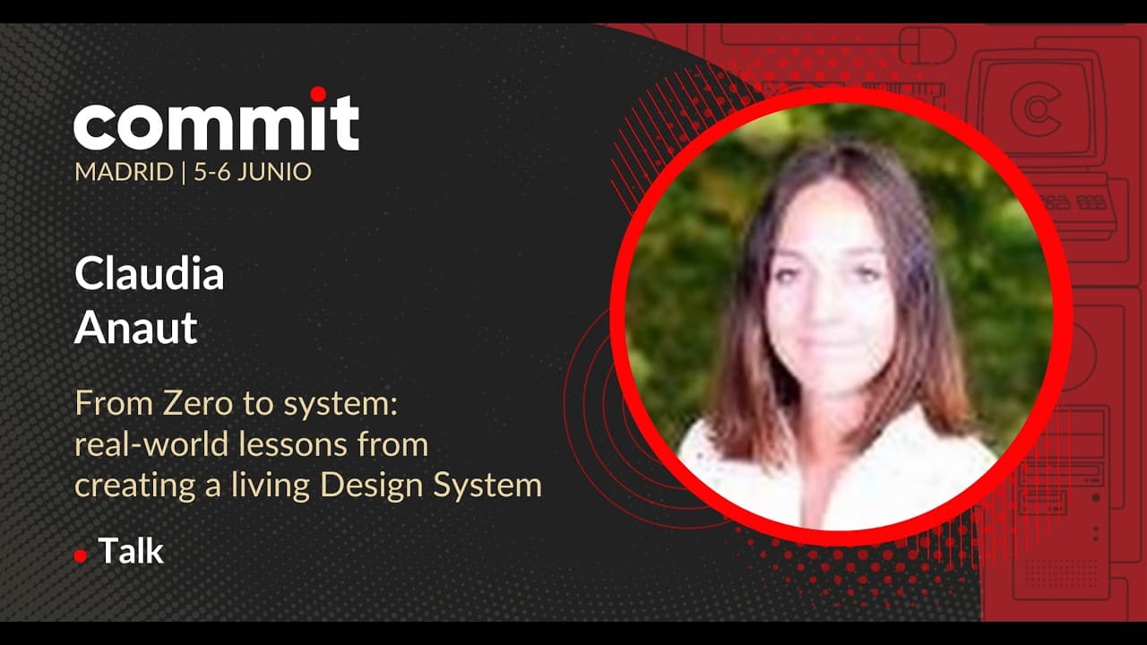 Claudia Anaut - Cómo montar un Sistema de Diseño/UI Kit desde cero
