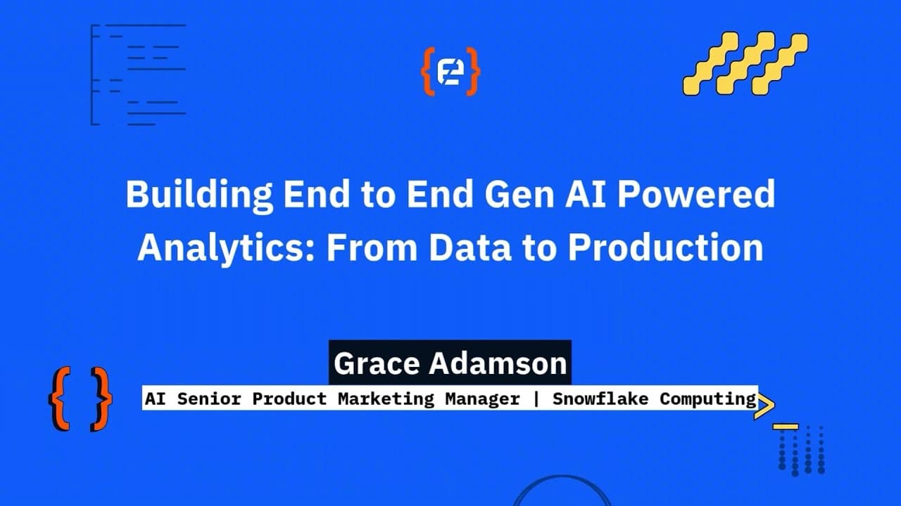 Grace Adamson: Building End to End Gen AI Powered Analytics: From Data to Production - Codemotion 25