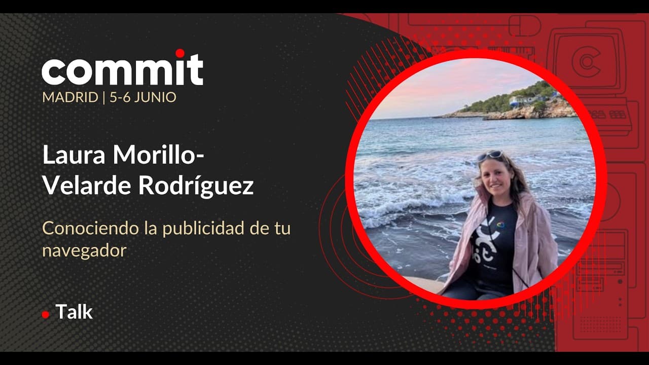 Laura Morillo-Velarde Rodríguez - Conociendo la publicidad de tu navegador