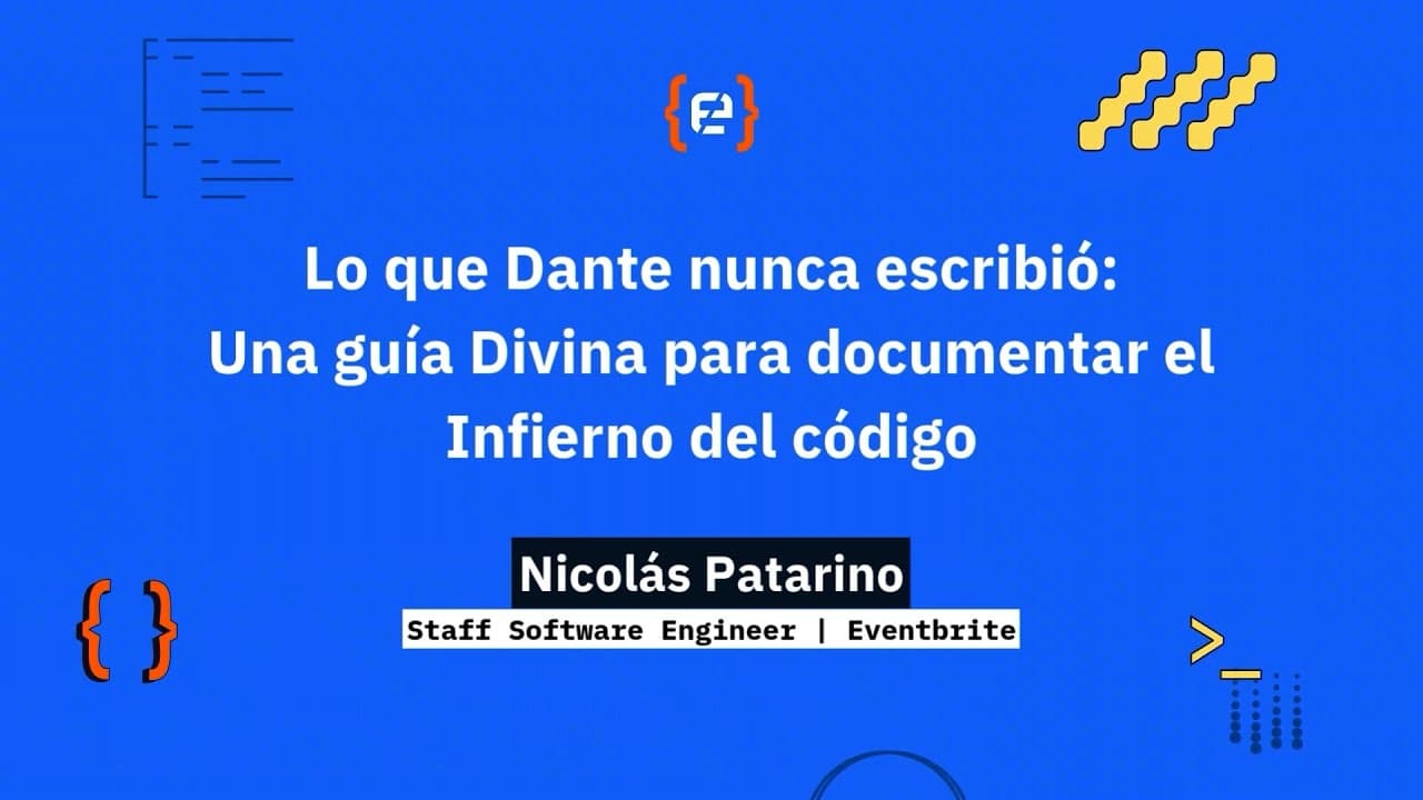 Nico Patarino: Lo que Dante nunca escribió: Una guía Divina para documentar el Infierno del código
