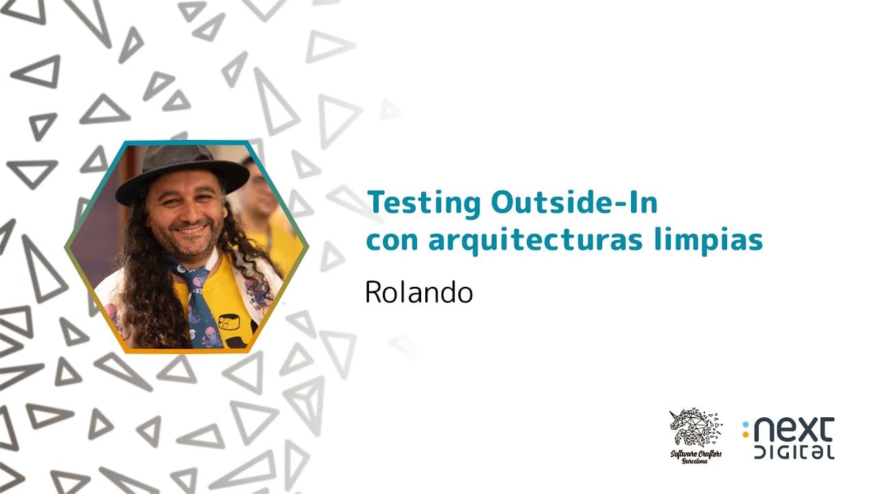 Rolando - Testing Outside-In con arquitecturas limpias - SCBCN 25
