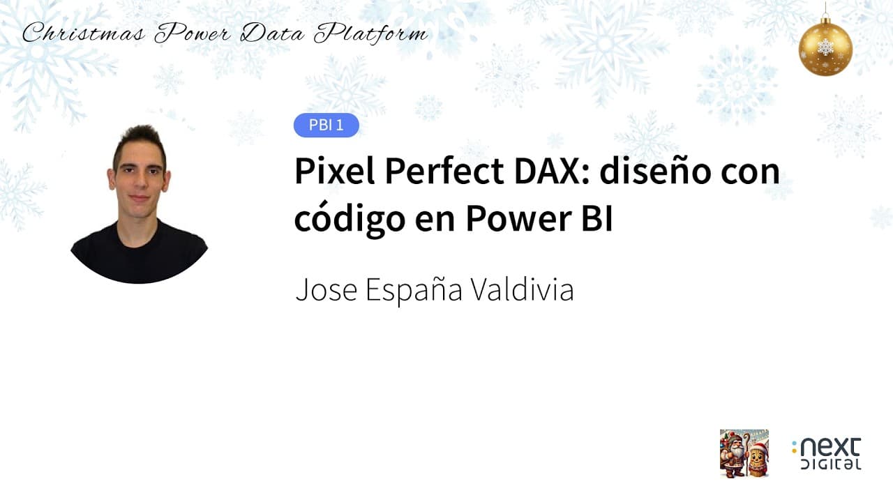 Jose España Valdivia - Pixel Perfect DAX: diseño con código en Power BI