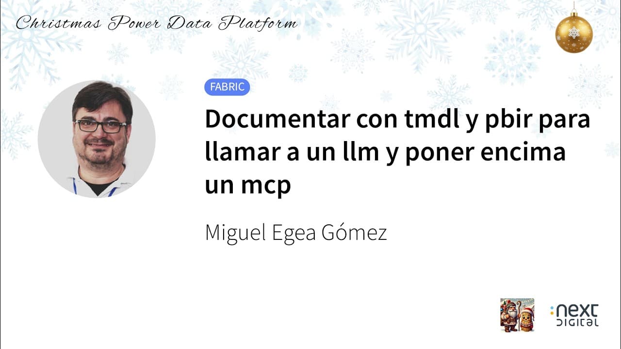 Miguel Egea Gómez - Documentar con tmdl y pbir para llamar a un llm y poner encima un mcp
