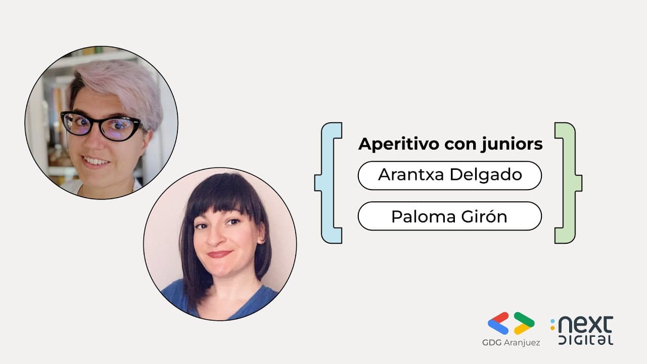 Arantxa y Paloma - Aperitivo con juniors - DevFest Aranjuez 24