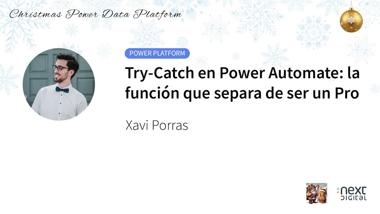 Xavi Porras - Try-Catch en Power Automate: la función que separa de ser un Pro