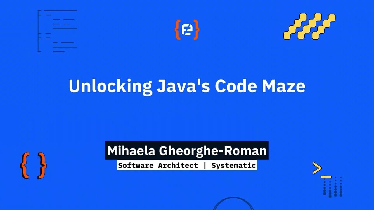 Mihaela Gheorghe Roman: Unlocking Java's Code Maze - Codemotion 25