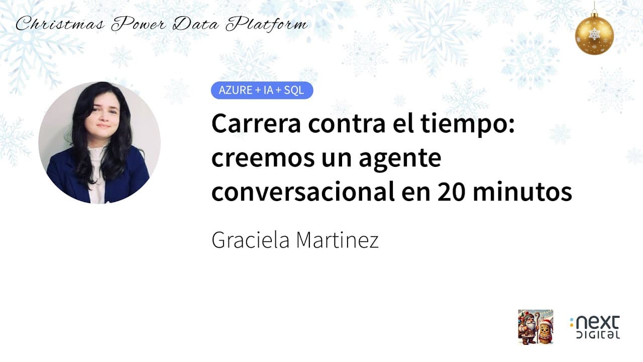 Graciela Martinez - Carrera contra el tiempo: creemos un agente conversacional en 20 minutos