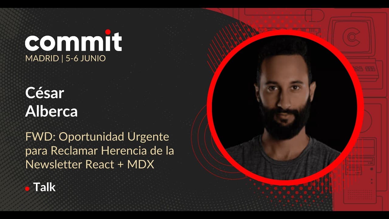 César Alberca - FWD: Oportunidad Urgente para Reclamar Herencia de la Newsletter React + MDX