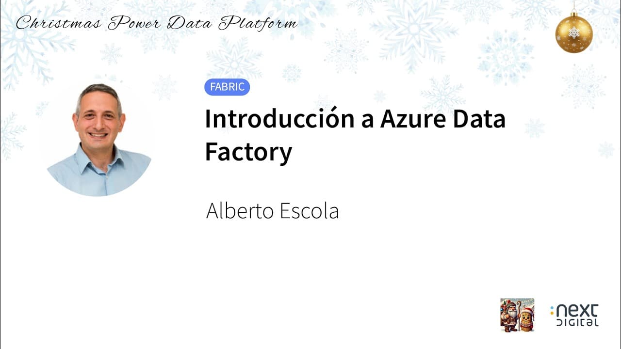Alberto Escola - Introducción a Azure Data Factory