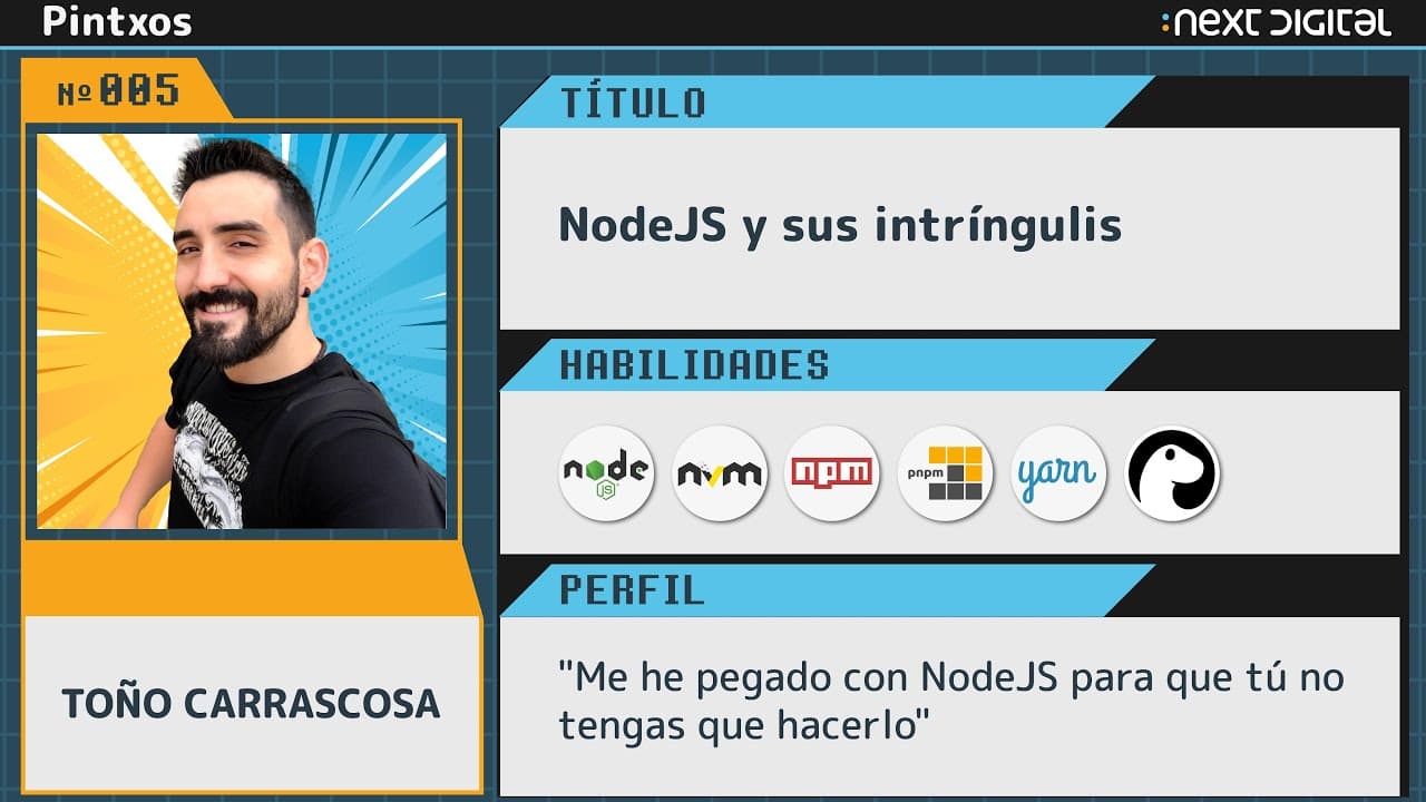 Pintxo - NodeJS y sus intríngulis - Toño Carrascosa