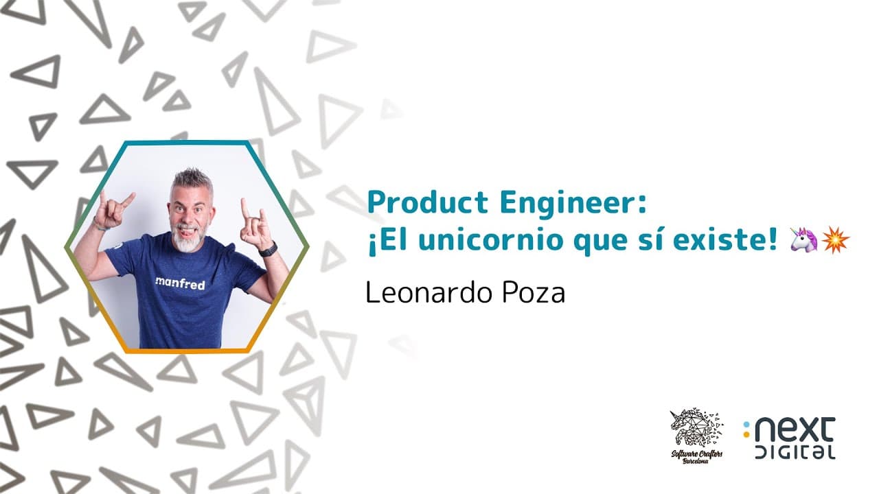 Leonardo Poza - Product Engineer: ¡El unicornio que sí existe! 🦄💥 - SCBCN 25